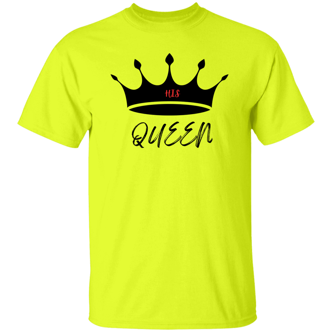 Queen (His) T-Shirt