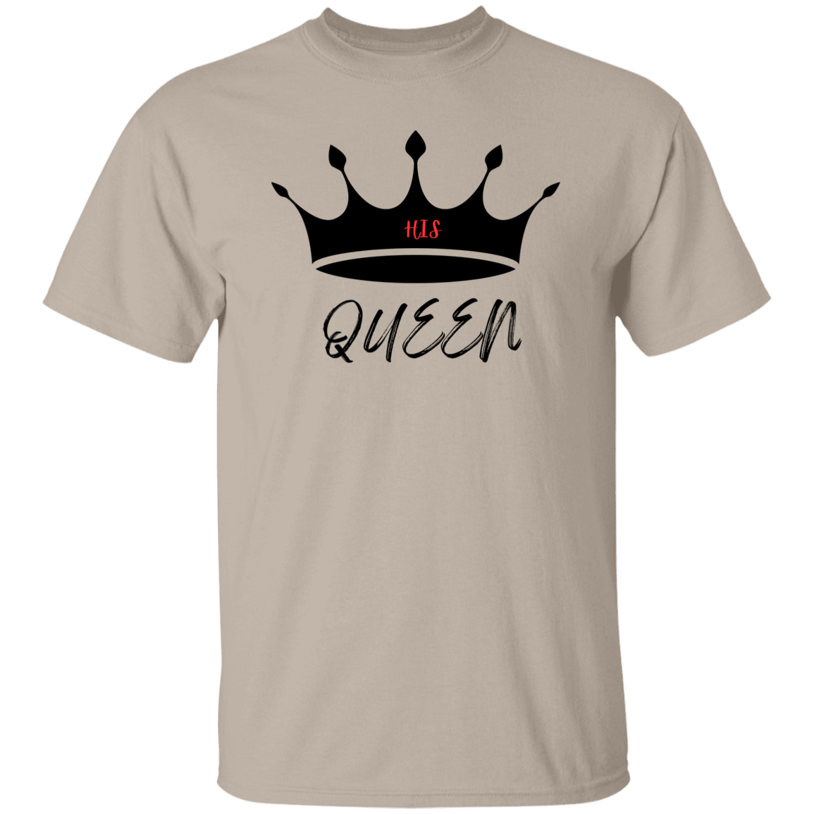 Queen (His) T-Shirt