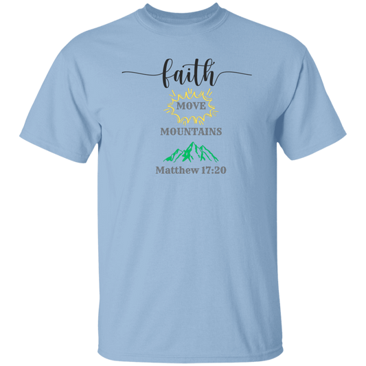 Faith Move Mountains T-Shirt