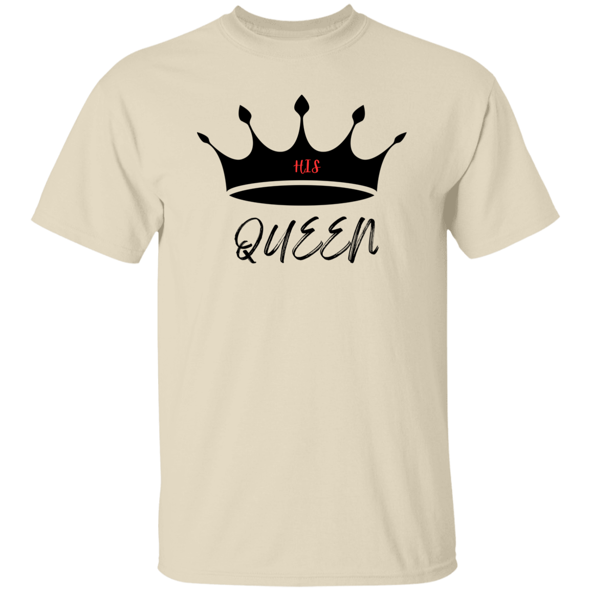 Queen (His) T-Shirt