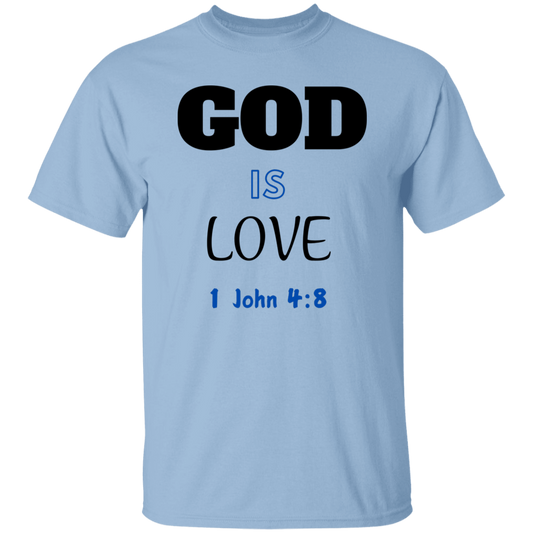 GOD Is Love T-Shirt