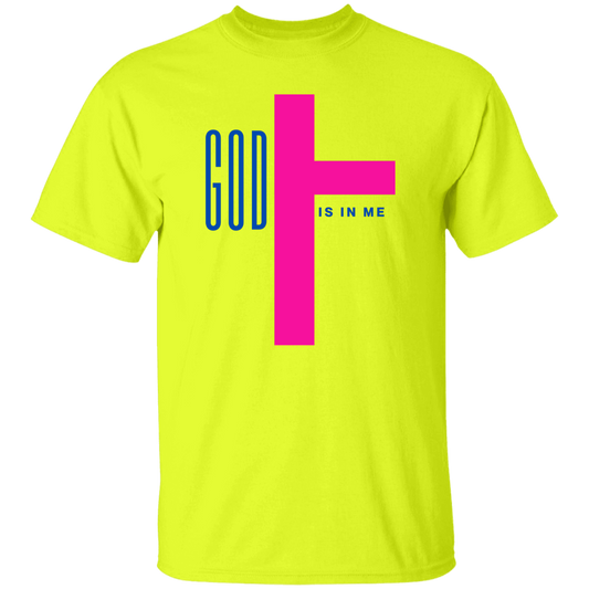 God Is In Me (1) T-Shirt