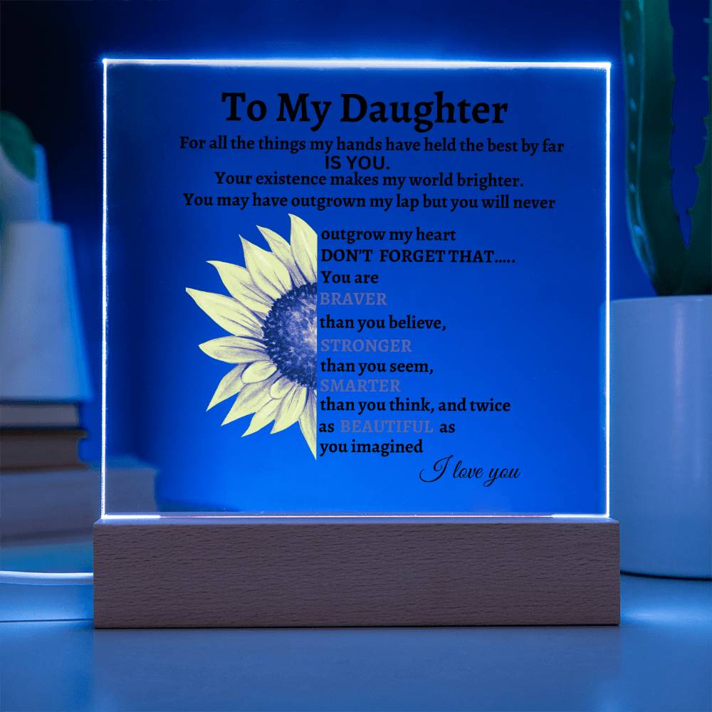 To My Daughter Acrylic Square Plaque