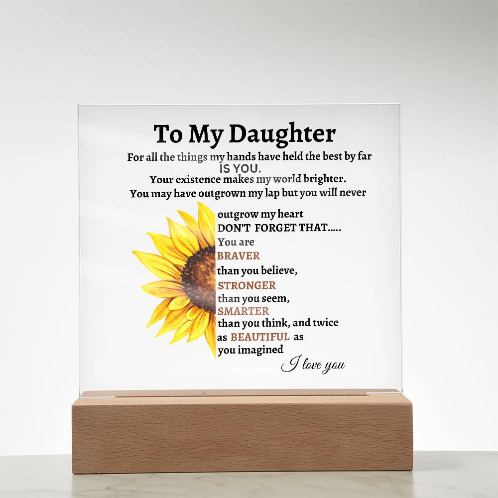 To My Daughter Acrylic Square Plaque