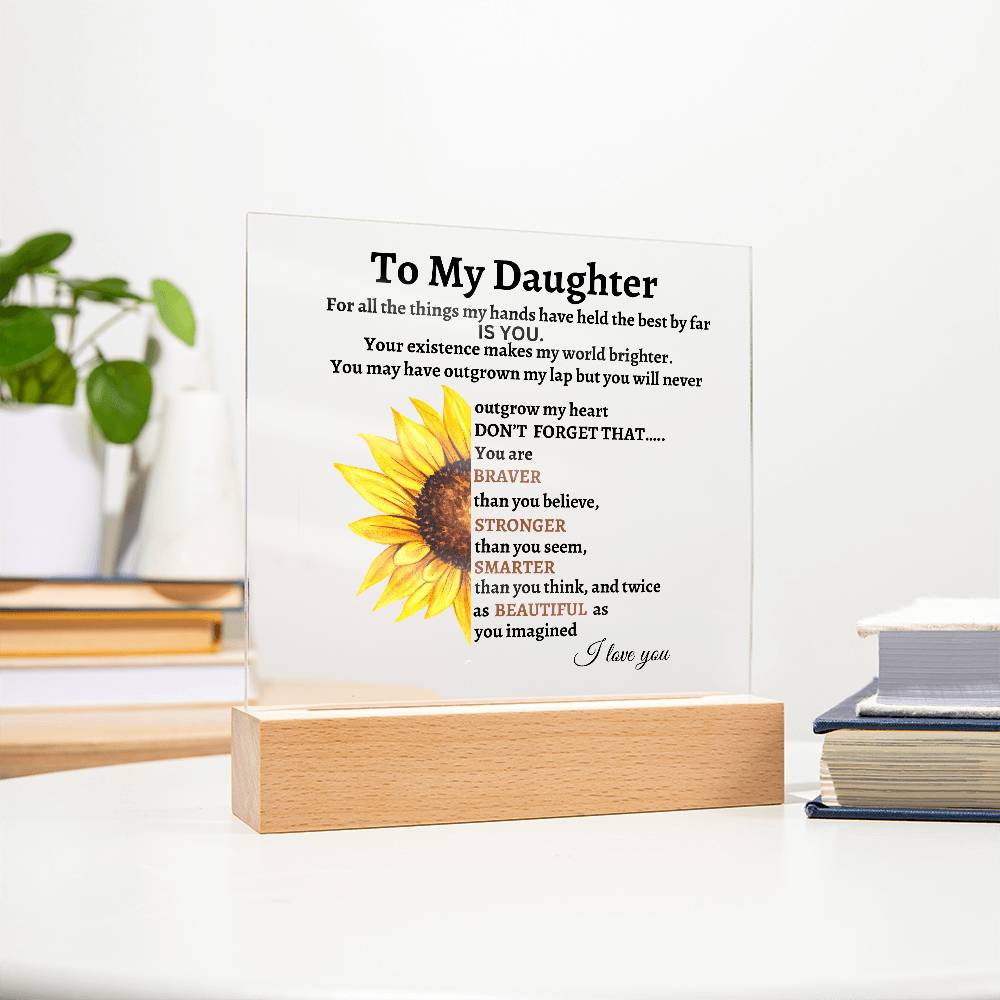 To My Daughter Acrylic Square Plaque